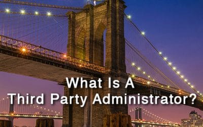 What is a Third Party Administrator?