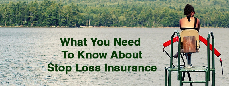 Stop Loss Insurance